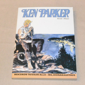 Ken Parker Meksikon taivaan alla - Miljoonakaappaus